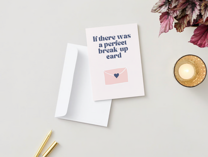 If there was a break-up card